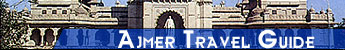 Ajmer Travel Guide